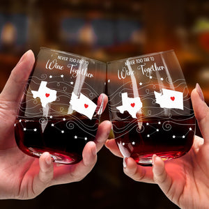 Long Distance Family Friends Siblings Daughter - Custom Wine Glass - Gift For Family, Friends, Siblings, Son, Daughter