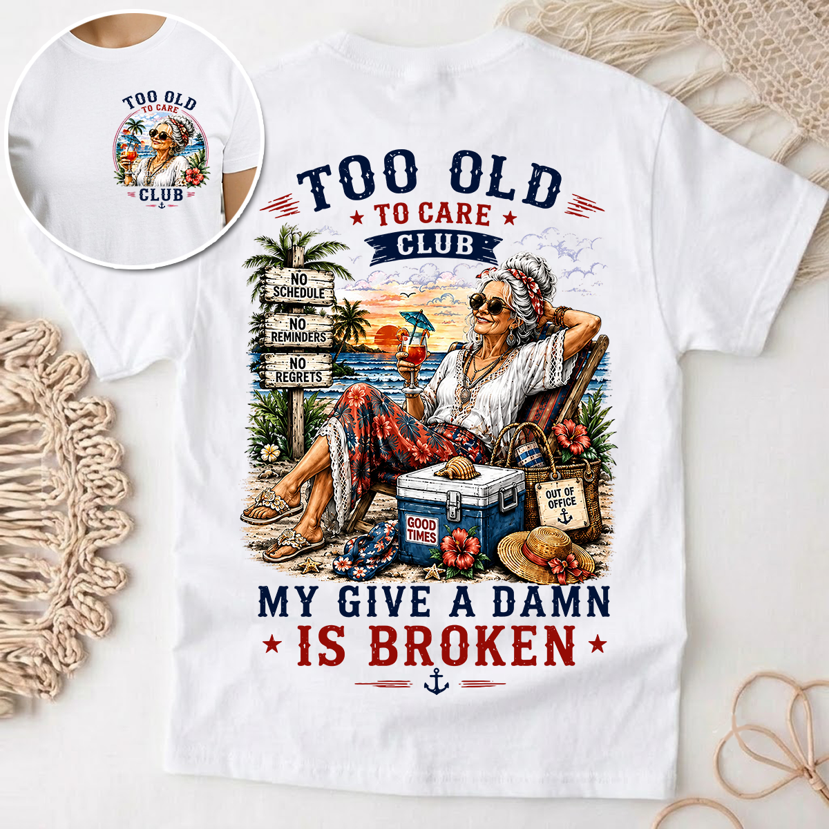 Too Old to Care Club My Give A Damn Is Broken - Personalized T-shirt