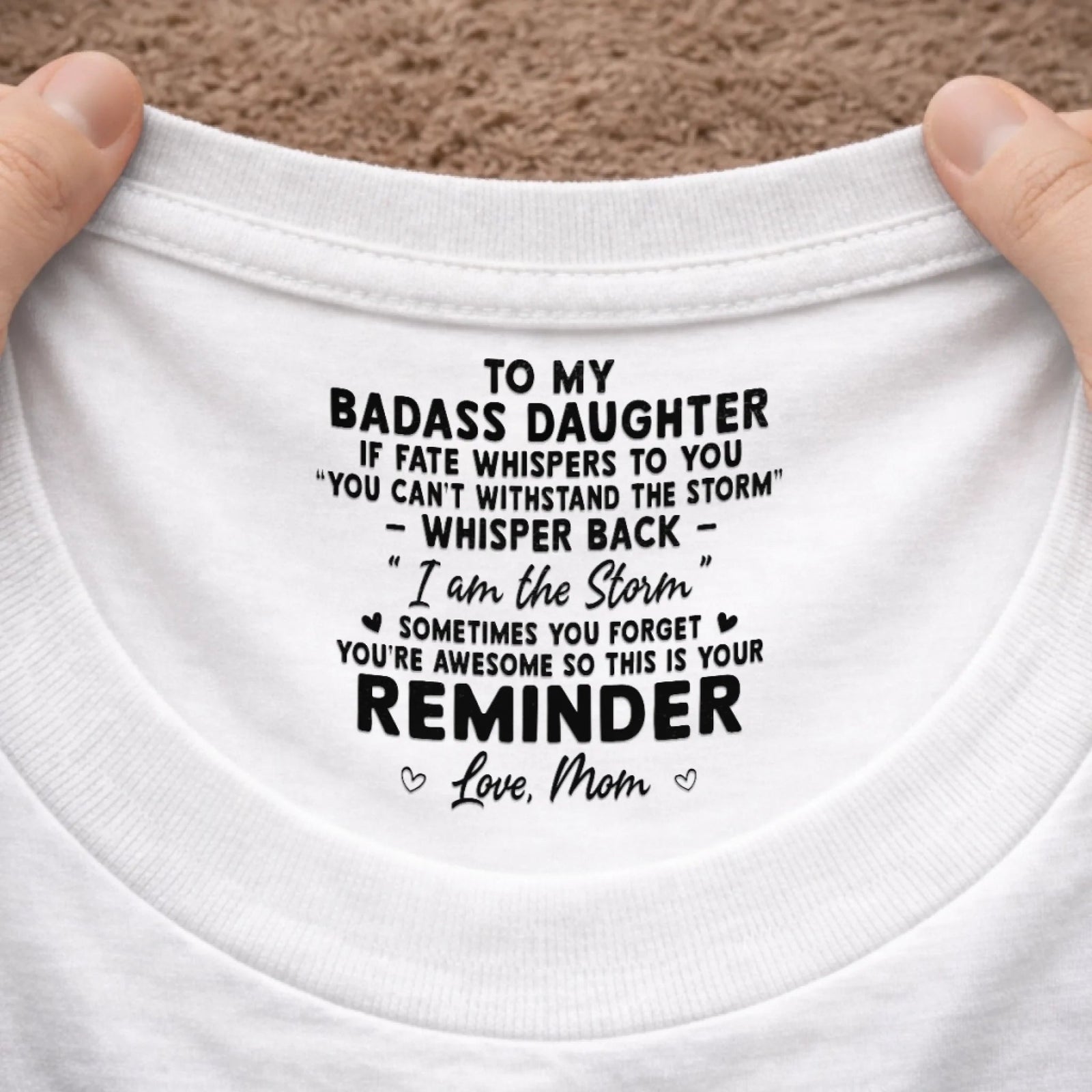 To My Daughter You're Awesome - Personalized Neck Print T Shirt - Gift For Daughter