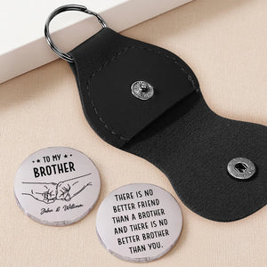There Is No Better Brother Than You - Personalized Pocket Hug - Gift For Brother