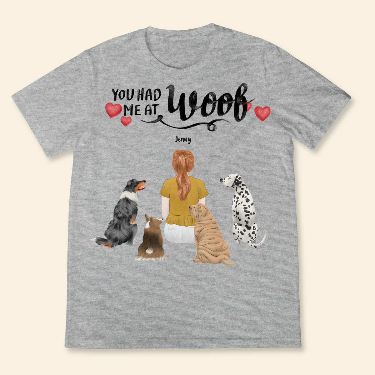 You Had Me At Woof Girl And Dog Personalized T Shirt Custom Tee For Dog Lovers Dog Mom Lovely Gift For Pet Lovers