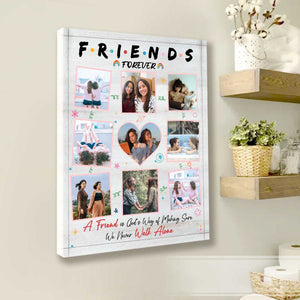 Friends Forever Photo Collage - Personalized Canvas - Gift For Bestie, BFF, Friends Birthday Gift