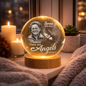 I Believe There Are Angels Among Us - Personalized Crystal Ball Lamp - Memorial Gift