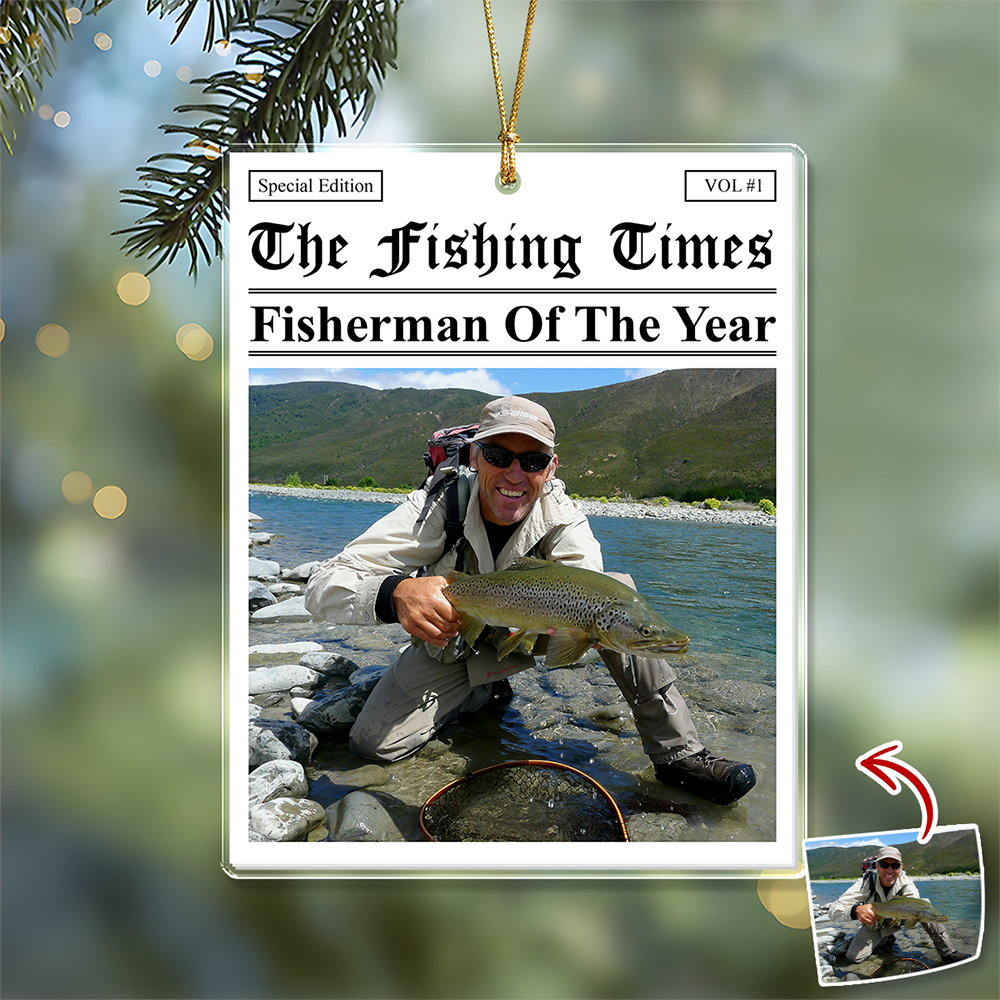 Custom Photo The Fishing Times Best Catch Of The Year - Personalized Acrylic Ornament - Christmas Gift For Fishing Lovers