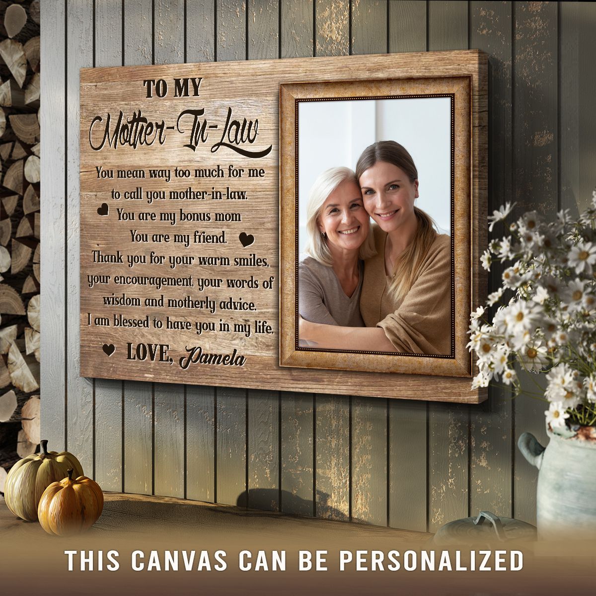 To My Mother-in-law I Am Blessed To Have You - Personalized Canvas - Gift For Mother-in-law, Mother's Day Gift