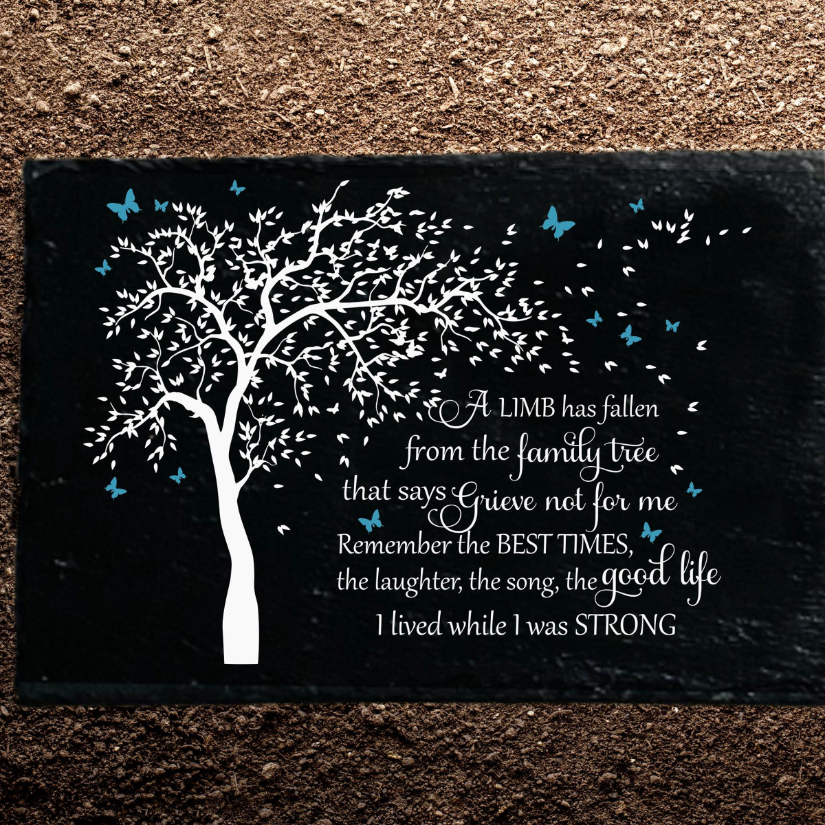 A Limb Has Fallen, Sympathy Gift, Slate Grave Marker, Keepsake, Remembrance, Bereavement Gift, Loss of a Loved One
