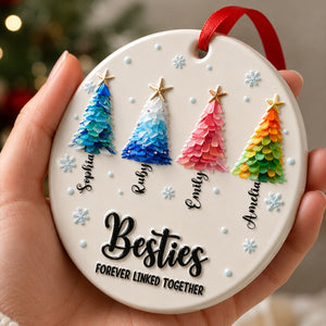Besties Forever Linked Together Ornament - Real 3D Raised Ornament