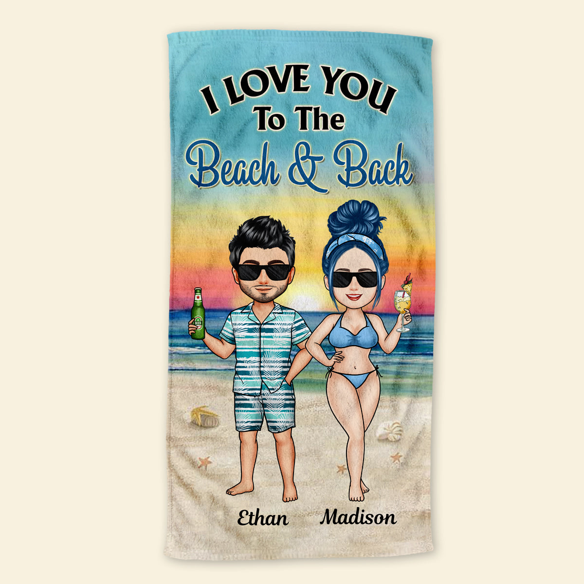 I Love You To The Beach And Back - Personalized Beach Towel - Gift For Couple, Beach Vacation, Summer Gift