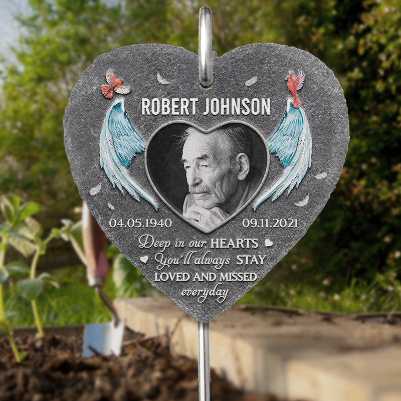 You'll Always Stay Loved And Missed - Personalized Garden Stake - Memorial Gift