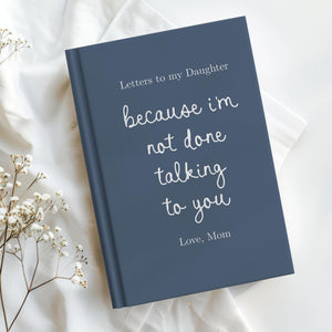Letters to My Daughter Grief Journal, Personalized Loss of Daughter Gift, Custom Child Loss Memorial Notebook Keepsake In Loving Memory