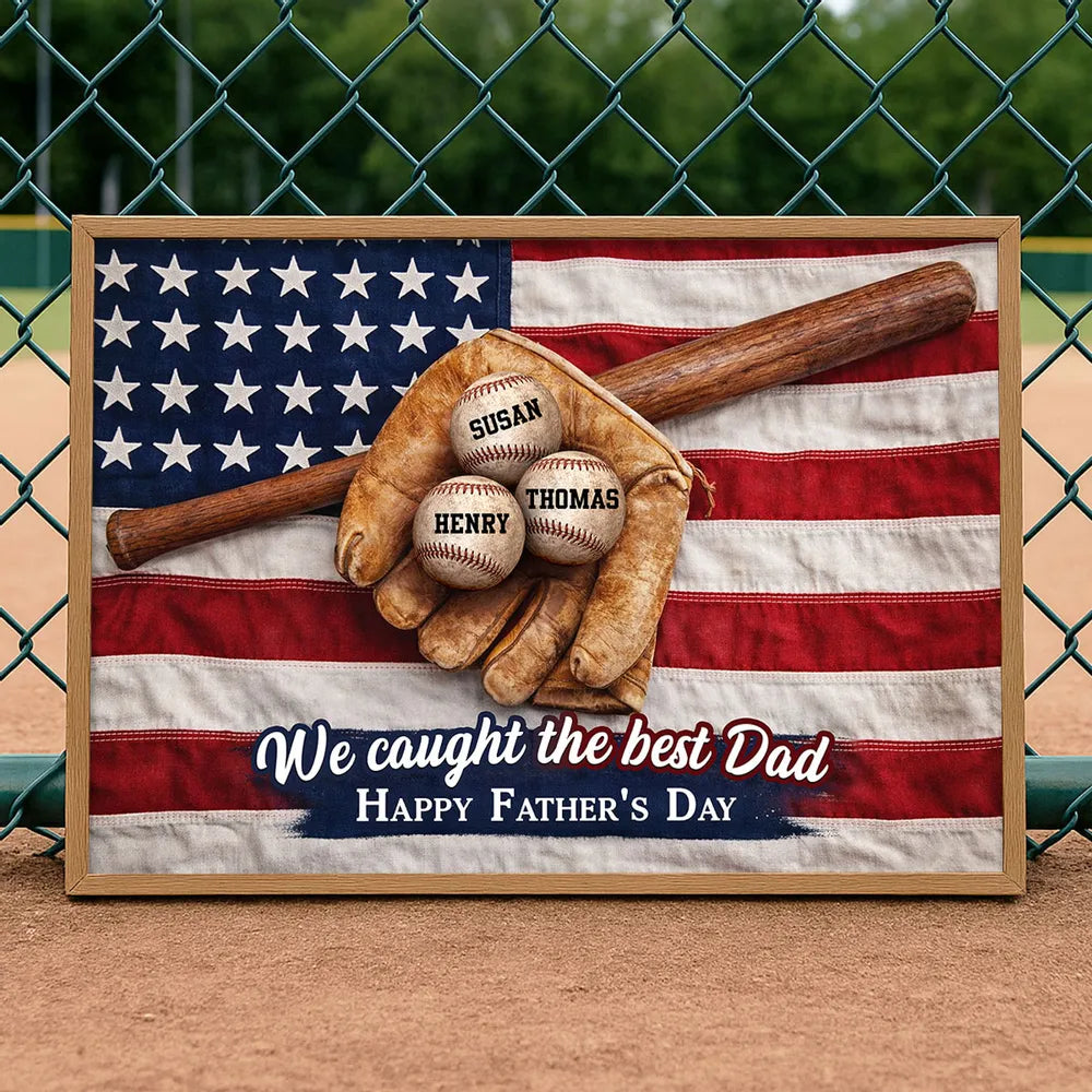 Nation Flag Baseball We Caught The Best Dad - Personalized Canvas - Father's Day Gift for Dad, Husband