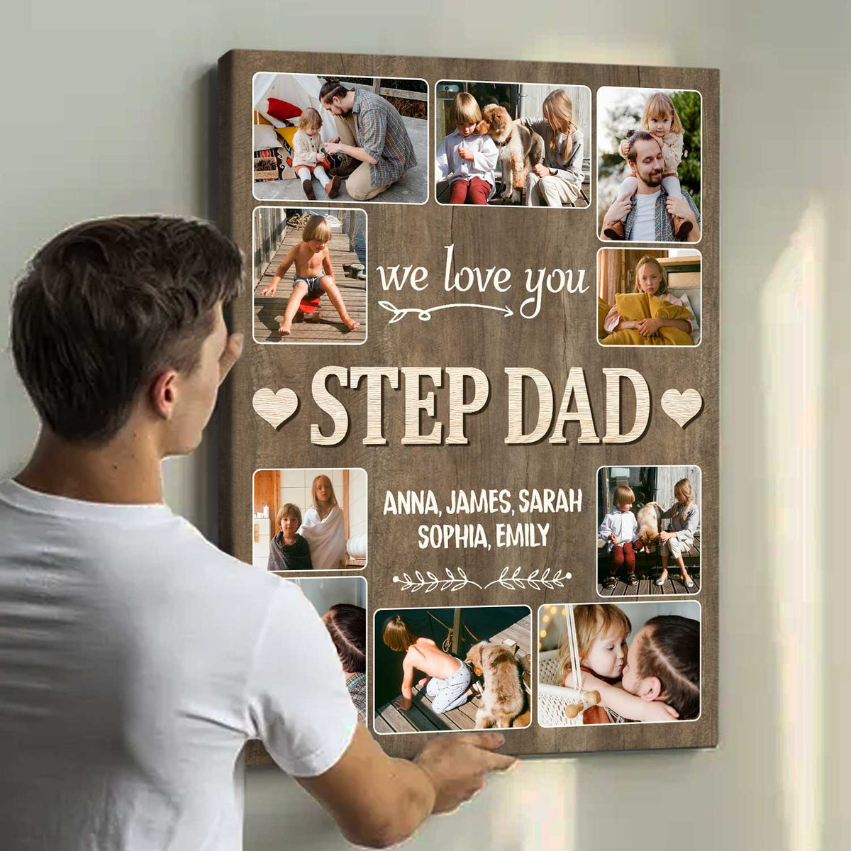 We Love You Step Dad Photo Collage - Personalized Canvas - Gift For Step Dad, Father's Day, Birthday Gift