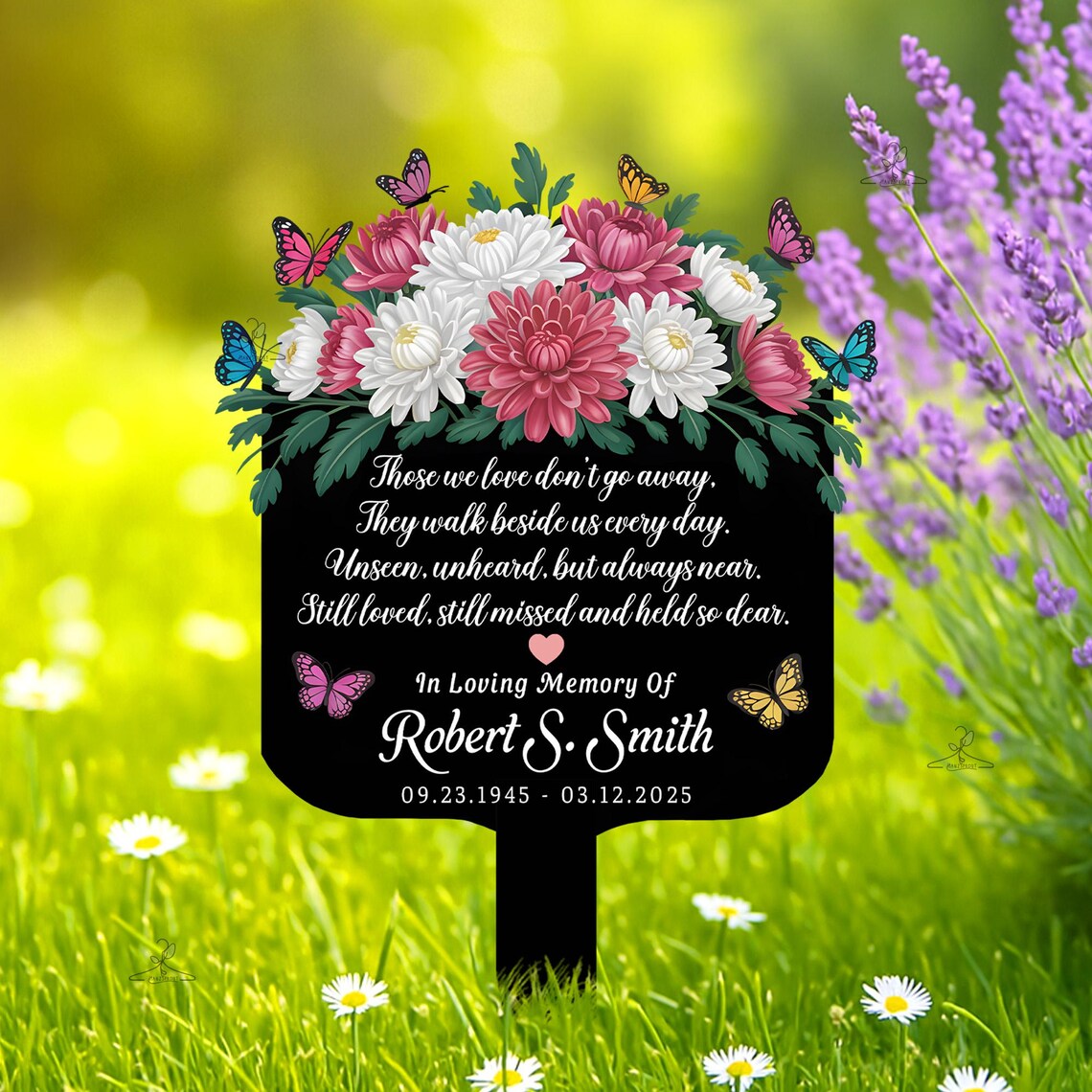 Those We Love Don't Go Away, Personalized Memorial Garden Plaque, Floral Butterfly Metal Sign