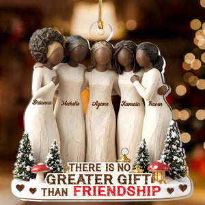 There Is No Greater Gift Than Friendship Black Sistas - Personalized Acrylic Ornament - Christmas Gift For Sisters, Friends