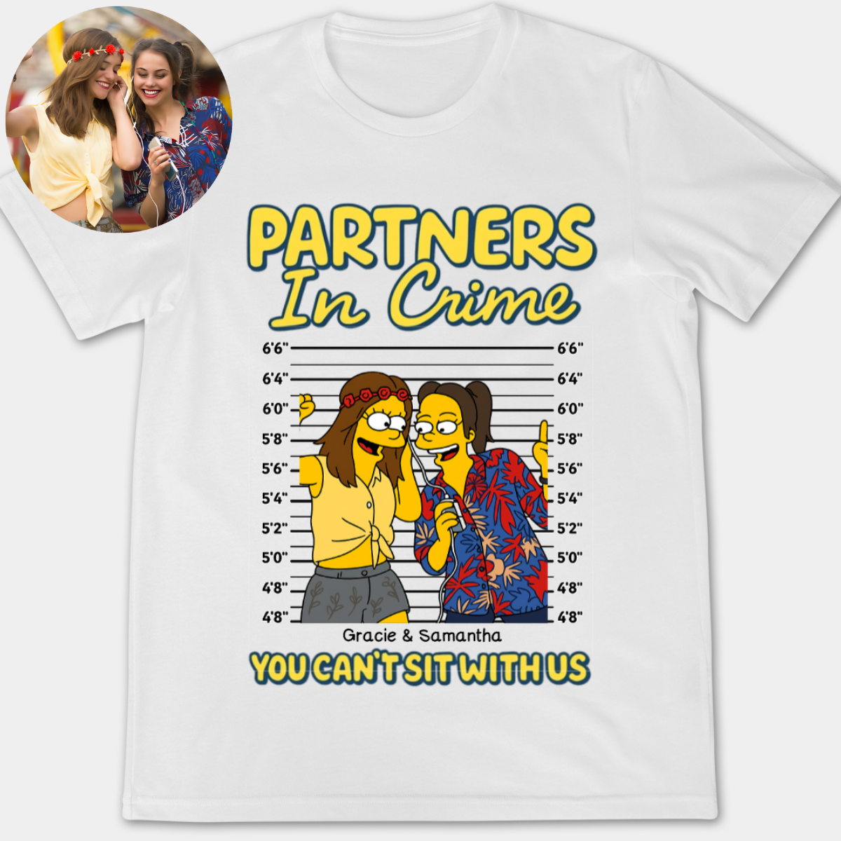 Partner In Crime Simpsonized Photo Portrait - Personalized Apparel - Gift For Bestie, Sisters, Friends