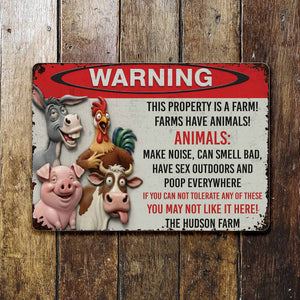 This Property Is A Farm You May Not Like It Here - Personalized Metal Sign - Gift For Family, Farming House Gift