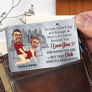Here's A Card To Remind You I Love You - Personalized Custom Wallet Card - Gift for Couples