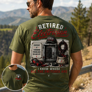 Retired Electrician — I Know Where All The Switches Are - T-Shirt  Funny Electrician Retirement