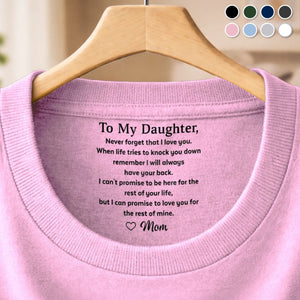 Never Forget That I Love You - Personalized Neck Print T Shirt - Gift For Son, Daughter, Grandson & Granddaughter