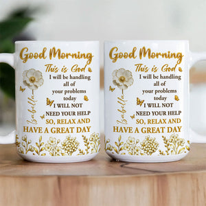 Relax And have A Great Day - Personalized Mug - Christian Gift
