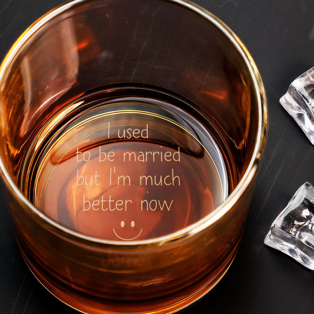 I Used To Be Married But I'm Better Now - Personalized Whiskey Glass - Divorce Gift