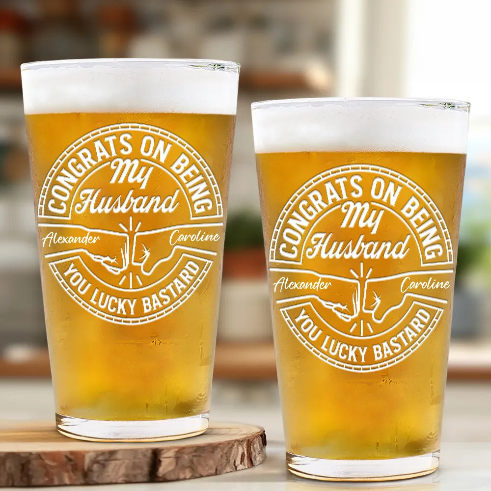 Congrats On Being My Brother You Lucky Man - Personalized Beer Glass - Gift For Brother, Friends, Husband