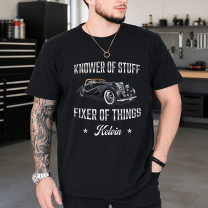 Knower of Stuff Fixer of Things - Personalized T-Shirt