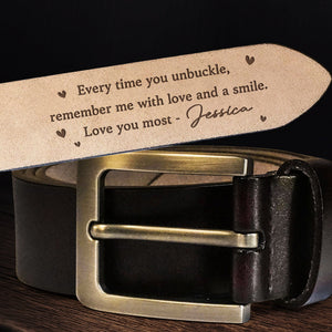 Every Time You Unbuckle - Personalized Engraved Leather Belt - Valentine's Day Gift For Couple