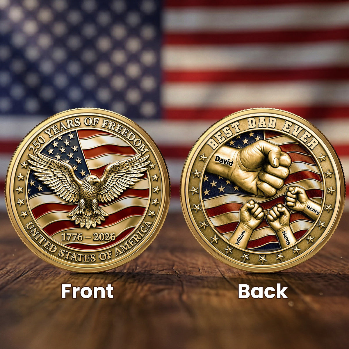 Best Dad Ever USA 250Th Anniversary - Personalized Metal Coin - Gift For Father, Patriotic Gift, Father's Day Gift