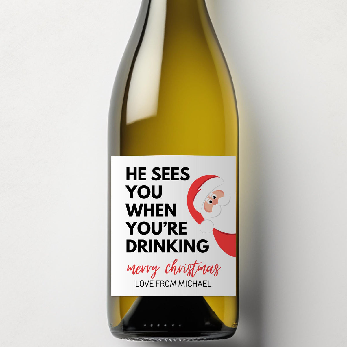 Funny Christmas Wine Label, Custom Secret Santa Gift, Holiday Stocking Stuffer, Personalize White Elephant, He Sees You When You're Drinking