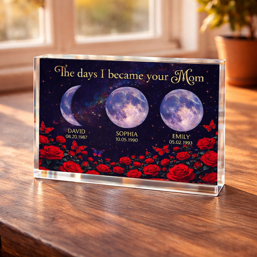Roses The Day You Became Mom Grandma Custom Birth Moon Phase - Personalized Acrylic Plaque - Mother's Day Gift For Mom, Grandma