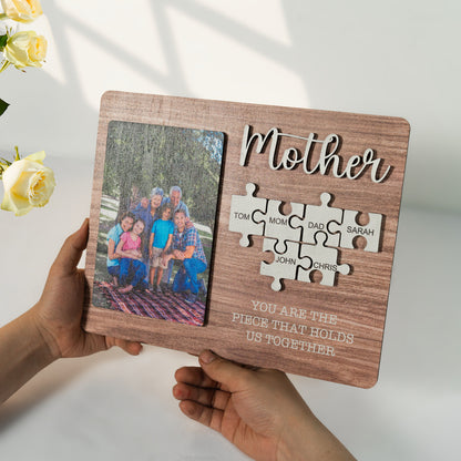 Photo Puzzle Mom Sign, Mothers Day Gift, You Are The Piece That Holds Us Together, Mothers Day Gift from Daughter & Son