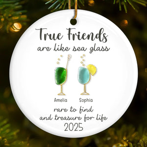 True Friends Are Like Sea Glass Cocktails - Personalized Ornament - Christmas Gift For Sisters, Besties, Friends