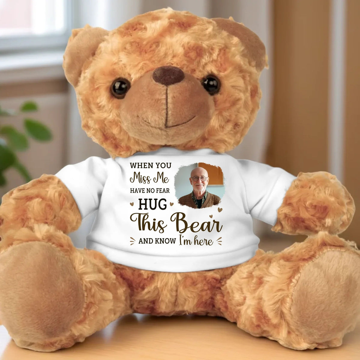 Hug This Bear And Feel Me Here - Personalized Teddy Bear Plush - Sympathy Gift For Family Members