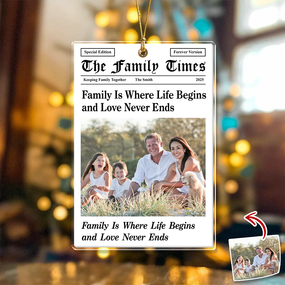 Custom Photo The Family Times - Personalized Acrylic Ornament - Christmas Gift For Family