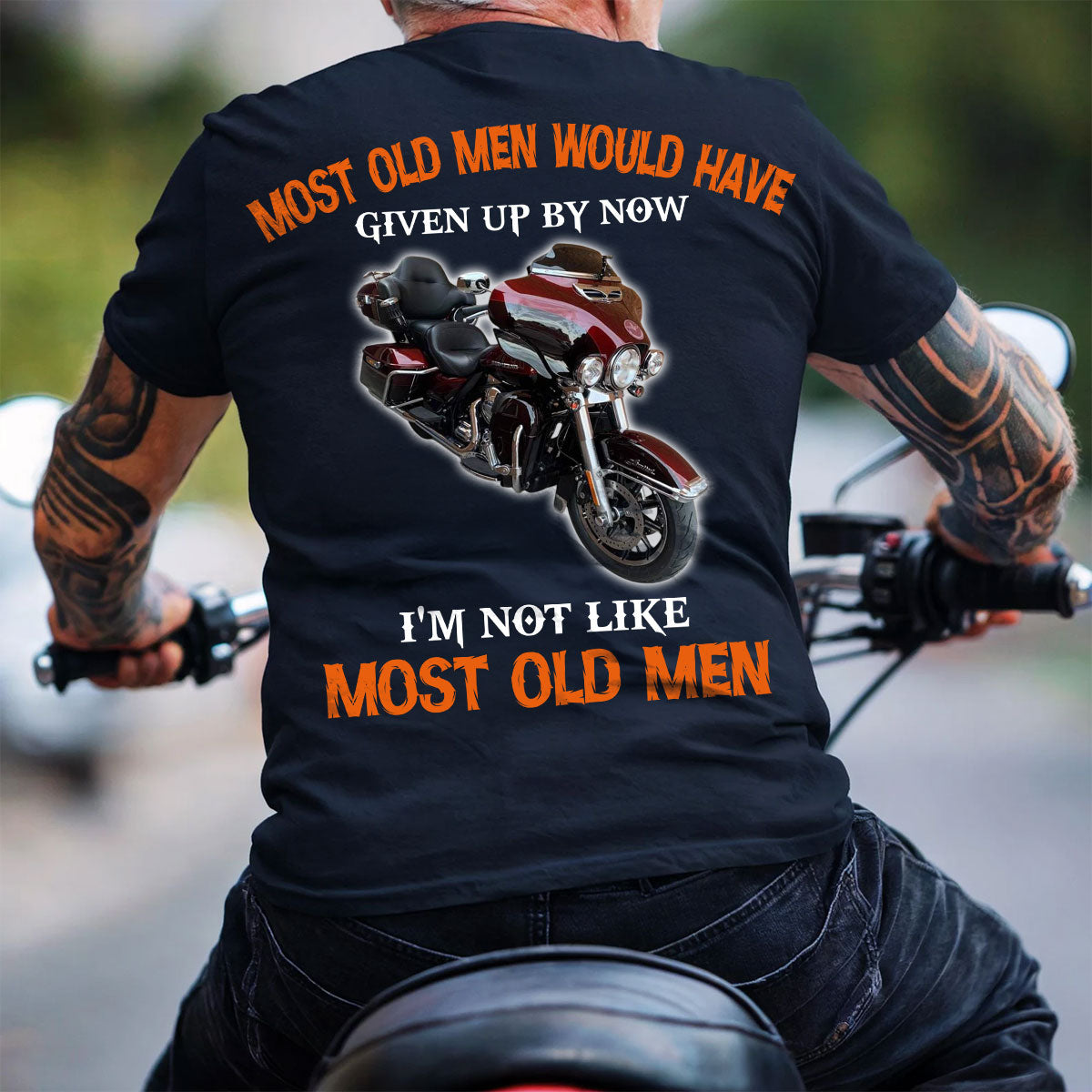 I'm Not Like Most Old Men, Biker Personalized Photo T-Shirt, Unique Gift for Bikers