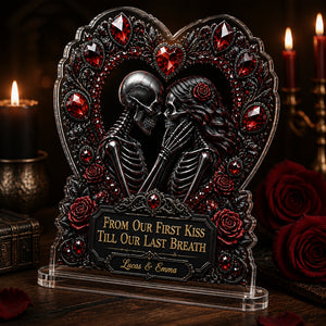 Gothic Skeleton Lovers Heart Acrylic Plaque – From Our First Kiss – Personalized Names - Personalized Heart Shaped Acrylic Plaque 2b8d011d-d6b2-412e-a661-25f2448bff65.jpg