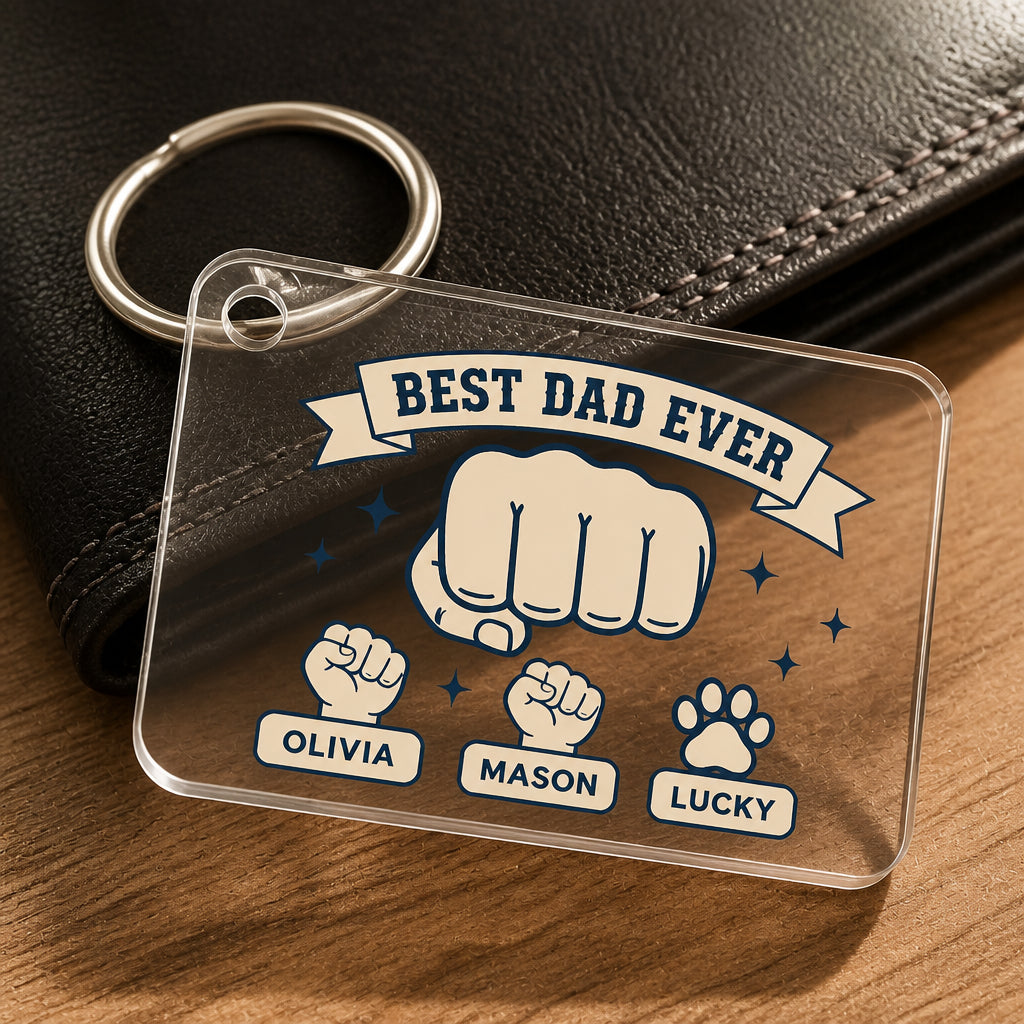 Best Dad Ever Fist-Bump Tag Keychain – Custom Names - Personalized Acrylic Tag Keychain 2ca83693-2956-4667-8ef3-651cd51ea323.jpg