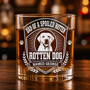 Rotten Dog Dad Whiskey Glass – Custom Pet Photo & Name - Personalized Whiskey Glass 2cab55a1-bd2a-427b-b389-fc0d219ab154.png