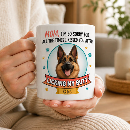 Funny Dog Mom Apology Mug – Custom Pet Portrait - Personalized Mug 2d65876b-8f7e-4e60-ac5e-3ee0213f7680.jpg