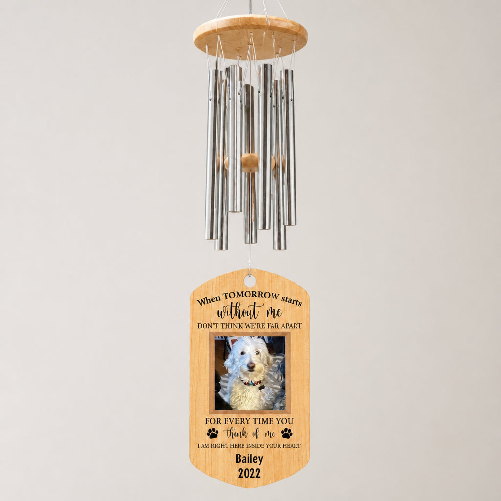 Pet Memorial Photo Wind Chime – When Tomorrow Starts Without Me - Personalized Windchime 2ded5f01-e55f-4b2e-b136-6c9a60508545.jpg