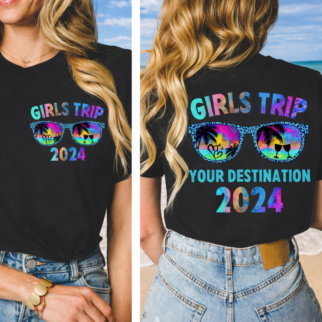 Girls Trip 2024 Summer Vacation Custom Your Location - Personalized 2 Side Printed Shirt - Gift For Bestie