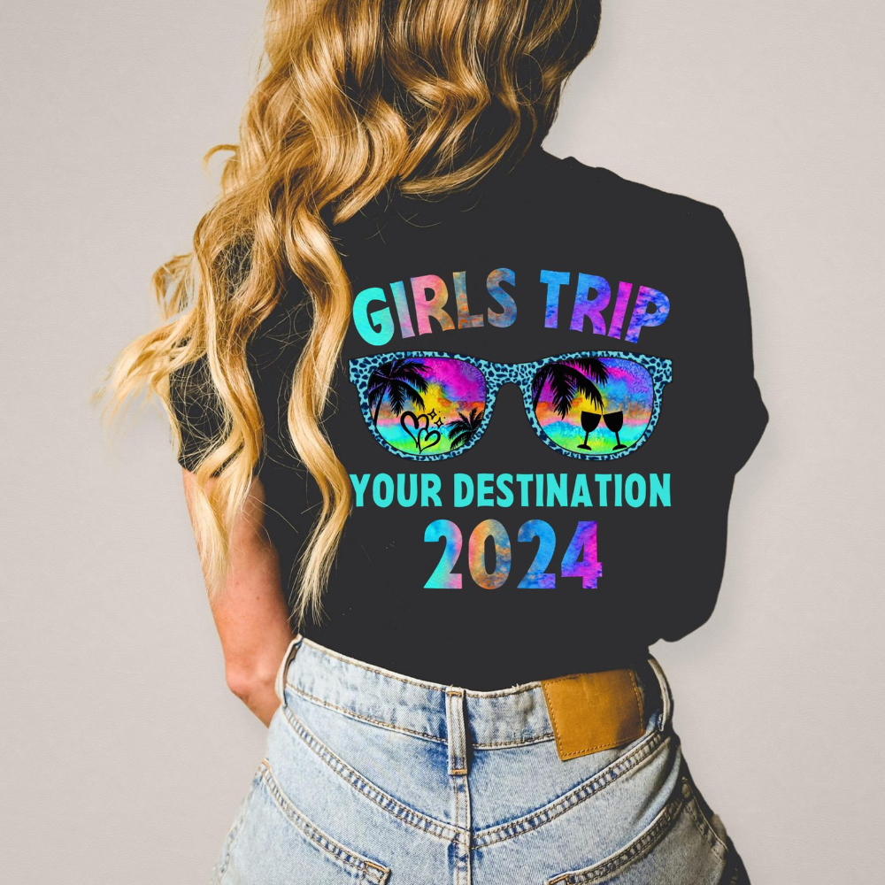 Girls Trip 2024 Summer Vacation Custom Your Location - Personalized 2 Side Printed Shirt - Gift For Bestie