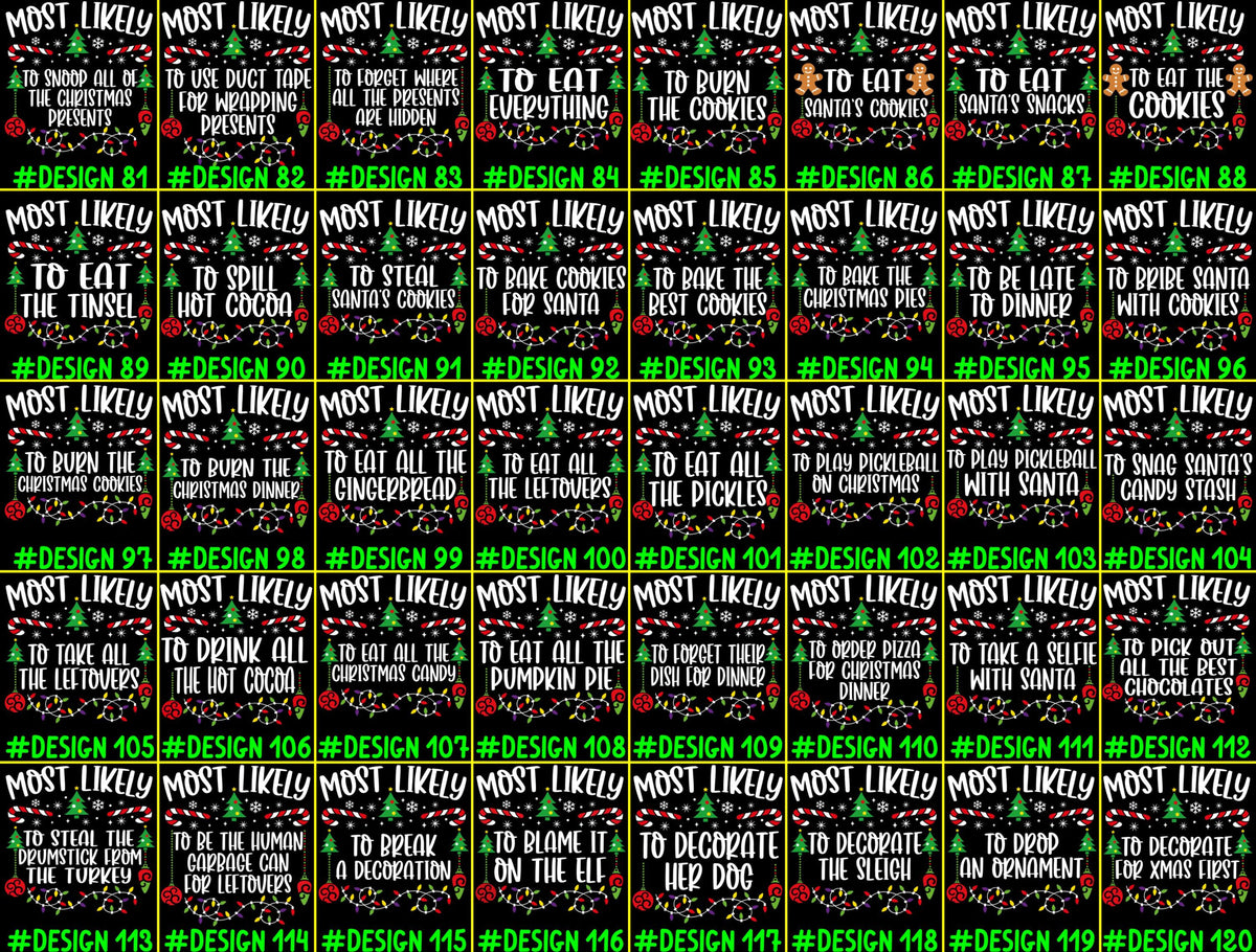 520 Quotes and Custom Most Likely to Christmas Shirt, Family Matching Christmas T-Shirts, Christmas Shirt, Funny Christmas Shirt, Xmas Tees 3045f43e-aed7-4222-8c3b-00d296a0445a-81-120.jpg