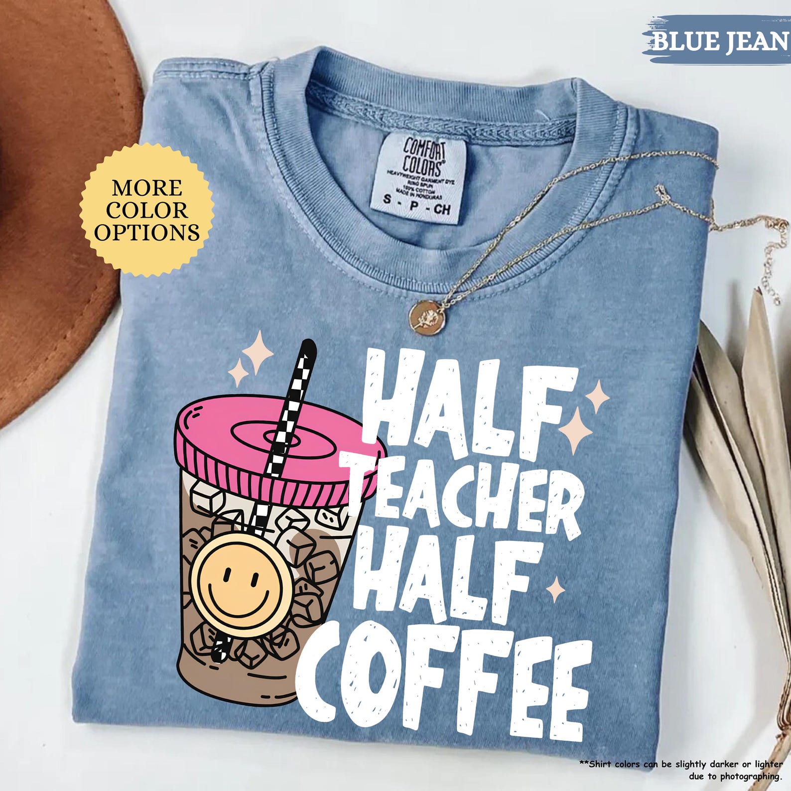 Comfort Colors Half Teacher Half Coffee Shirt, Teacher Coffee Shirt, Funny Teacher Shirt, Coffee Lover Gift, Teacher Gifts, Back To School 34695bb3-0fb9-4638-9f0a-41be49936ea4-1.jpg