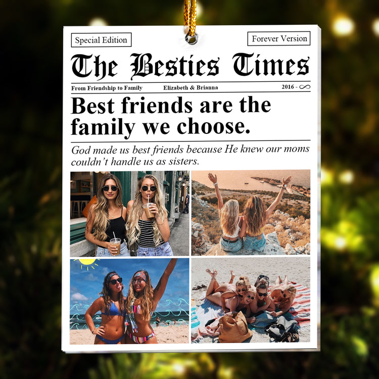 The BFF Times - Friendship Gifts Newspaper - Personalized Acrylic Photo Ornament - Gift For Friend 349035b5-f94c-41e8-a1ea-58fb532b9b6e-banner-3-.jpg