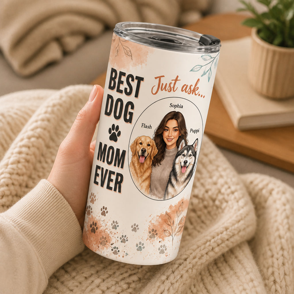 Best Dog Mom Ever Custom Portrait Tumbler (You + Up to 2 Dogs) - Personalized Tumbler 35ff130f-cce9-4976-b183-a7644f05b5d0.jpg