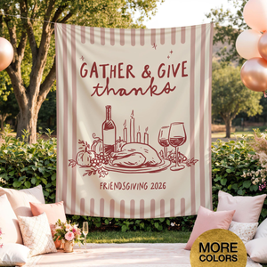 Personalized Friendsgiving Banner Thanksgiving Banner Friendsgiving Decor Gather And Give Thanks Tapestry Fall Party Backdrop Autumn Decor 361e05de-69d2-4f4d-b662-4d32954496d5-2.png