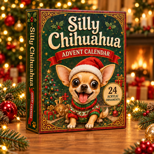 Silly Chihuahua Advent Calendar 2026 - 24-Day Festive Countdown, Acrylic Charms Blind Box - Gift For Chihuahua Lovers 3634b81e-0ce5-4055-9881-22aab468a9f1-chihuahua-box.png