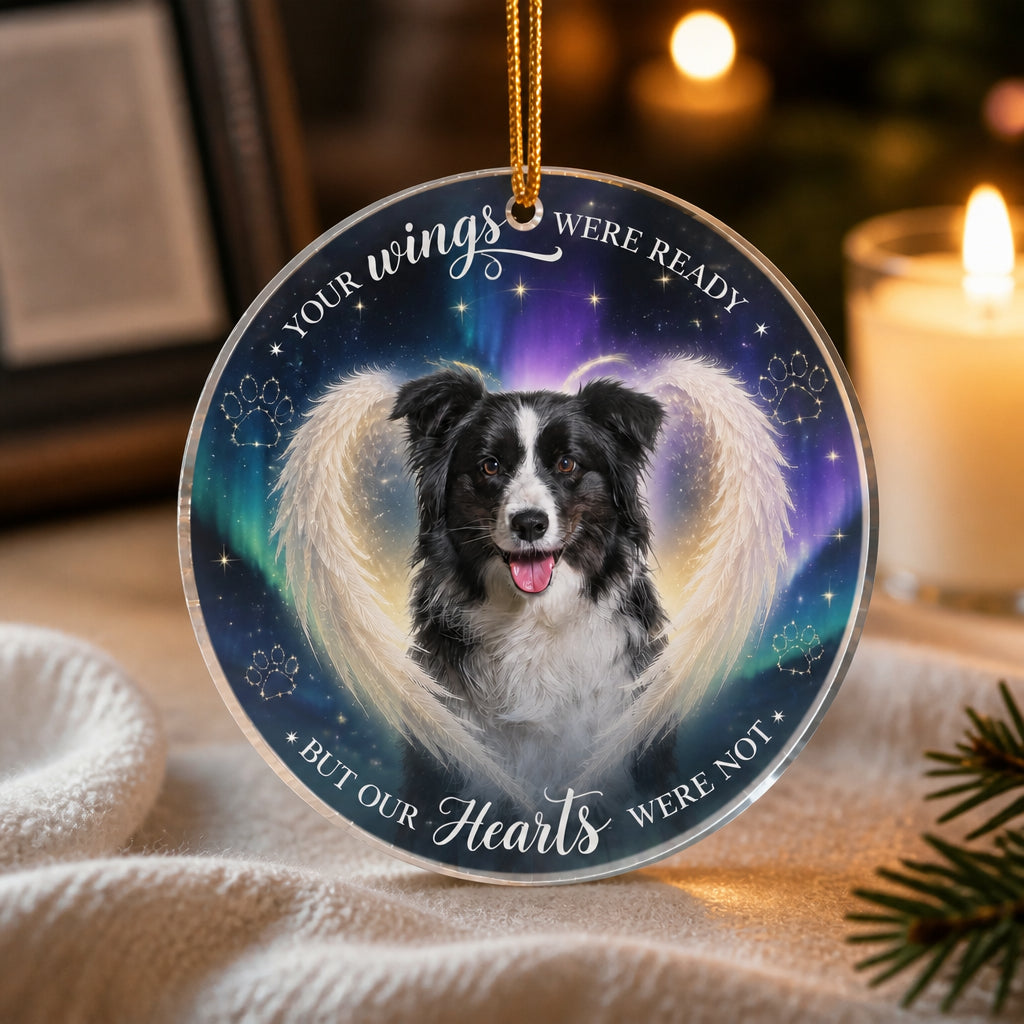 Pet Memorial Acrylic Ornament – Your Wings Were Ready - Personalized Transparent Acrylic Ornament 3636acc8-92e2-48ae-a572-68a99f3b0712.jpg